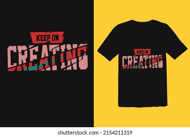 Creating text T-Shirt Design is a best design.