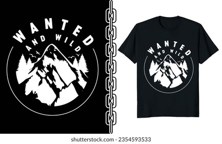 Creating a "Wanted and Wild" t-shirt design can be a fun and adventurous project. Here's a design concept that combines elements of a wanted poster with a wild, Western vibe.