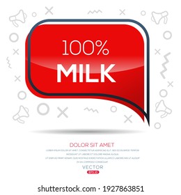 Texto creativo (100% leche) escrito en burbuja de voz, ilustración vectorial.
