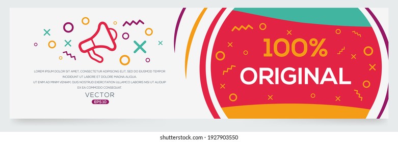 Creative (100% original) text written in speech bubble ,Vector illustration.
