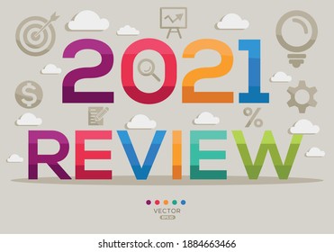 Creative (2021 review) Banner Word with Icon ,Vector illustration.
