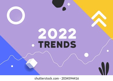 Creative 2022 trends Trendy abstract background. 2022 design, business strategy and creative trends concept. Vector illustration. - Shutterstock ID 2034594416