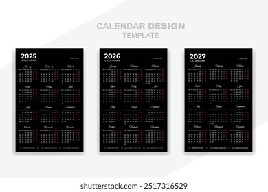 Creative 2025, 2026, 2027 black color calendar template print ready design