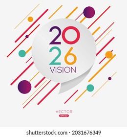 Creative (2026 Vision) text written in speech bubble ,Vector illustration.