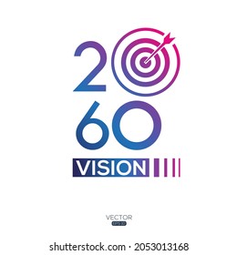 Creative (2060 Vision) text written in speech bubble ,Vector illustration.