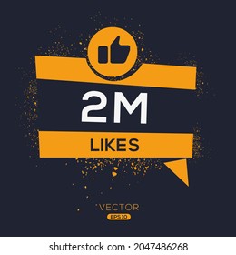 Creative (2M), 2million likes design for social network, Vector illustration.
