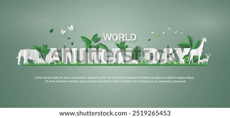 Creative 3D paper cut typography design celebrating World Animal Day. Includes animals and foliage.