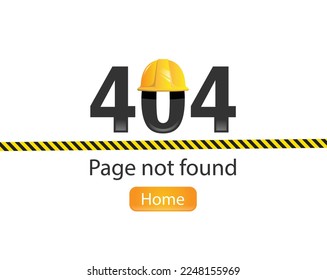 creative 404 page not found error under construction background, reparation helmet and safety tape,	