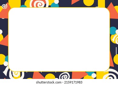 Creative Abstract Art Frame With Empty Space For Your Text. Useful For Photo Cards,school Invitations,advertising. Design Template With Colorful Abstract Theme.
