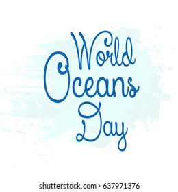 creative abstract, banner or poster for World Oceans Day with nice design illustration.