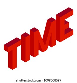 Creative abstract illustration with red word 'time' on white background. Isometric design. 3D concept