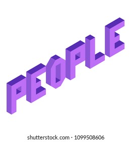 Creative abstract illustration with violet word 'people' on white background. Isometric design. 3D concept