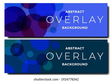 Creative abstract vector background. Overlay circle element. for backdrop, flyer, banner, poster. Eps 10 vector.
