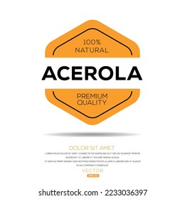 Creative (Acerola), Acerola label, vector illustration.