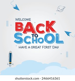 Creative Back to School banner and poster with pencil, cloud and rocket vector greating art.