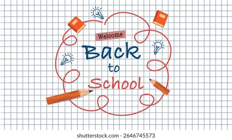 Creative back to school vector with welcome text grid background and school supplies pencil decoration