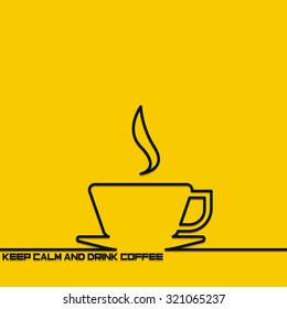 Creative background with a cup of coffee  outline. The symbol for a cup of coffee . Motivation concept. Design element. Idea.