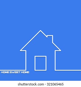 Creative background with  house outline. The symbol for  house. Motivation concept. Design element. Idea.