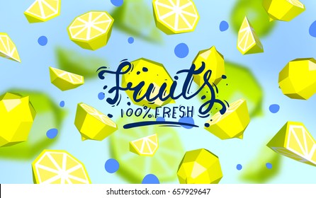 Creative background with low poly fruit. Illustration with polygonal lime and lemon.