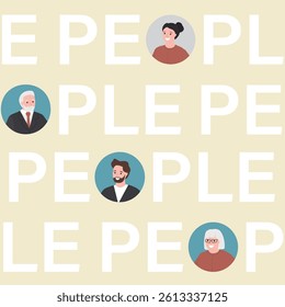Creative background with signs spelling PEOPLE, with the letter O replaced by various person's avatars, symbolizing individuality and connection within community and social. flat vector illustration