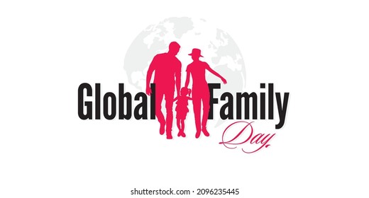 Creative Banner Design for Global Family Day. International Family Day Wishing Greeting Card. World Family Day. Family Illustration.