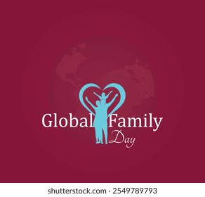 Creative Banner Design for Global Family Day. Global Family Day with world globe background. World Family Day with Father, Mother, Daughter and Son. Family illustration with world, vector illustration