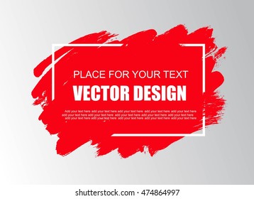 Creative banner frame. Place for text, message, advertisement, quote. Grunge frame.