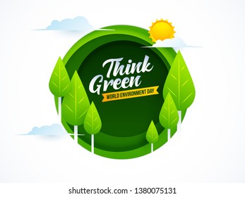 Creative banner or poster design with green tree and sunshine illustration for Think green World Environment Day.