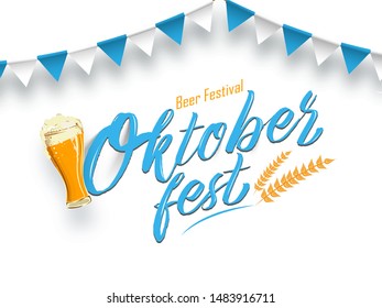 Creative banner or poster design, stylish text Oktoberfest Beer Festival decorated with wine glass, wheat and party flag on white background.