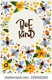 Creative Bee Kind inscription on white placard with ornament of insects and flowers