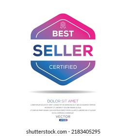 Creative (Best seller) certificated badge, vector illustration.