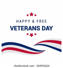 Creative blue white and red lines background with typography Happy & Free Veterans Day. November 11th, United state of America, U.S.A veterans day design. Composition. veterans Day poster design