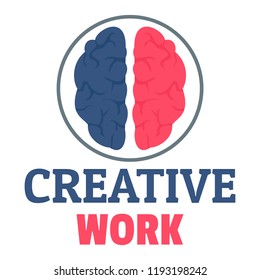 Creative brain work logo. Flat illustration of creative brain work vector logo for web design