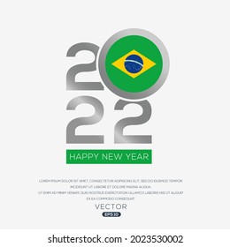 Creative Brazil Flag Design with 2022 Year, Happy new Year.