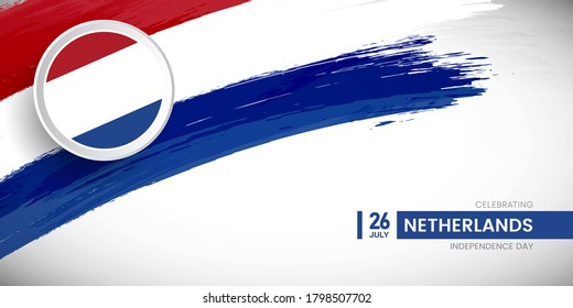 Creative brush stroke with flag of Netherlands country. Happy Independence day background with grunge flag