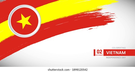 Creative brush stroke with flag of Vietnam country. Happy Independence day background with grunge flag