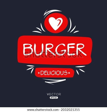 Creative (Burger) logo template, Burger sticker, vector illustration.