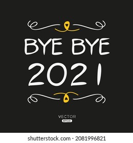 Creativo (BYE BYE 2022) Fondo de Año Nuevo, afiches, tarjetas, encabezados, plantilla de sitio web, ilustración vectorial.