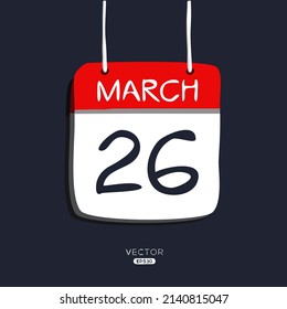 Creative calendar page with single day (26 March), Vector illustration.