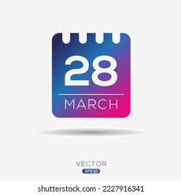 Creative calendar page with single day (28 March), Vector illustration.