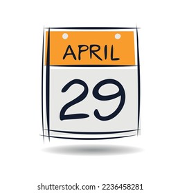 Creative calendar page with single day (29 April), Vector illustration.