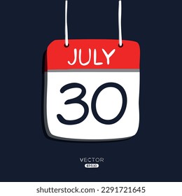 Creative calendar page with single day (30 July), Vector illustration.