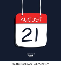 Creative calendar page with single day (21 August), Vector illustration.