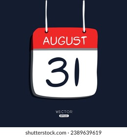 Creative calendar page with single day (31 August), Vector illustration.