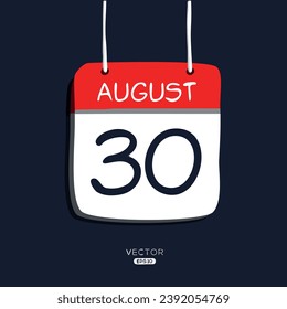Creative calendar page with single day (30 August), Vector illustration.