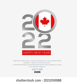 Creative Canada Flag Design with 2022 Year, Happy new Year.