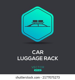 Creative (Car luggage rack) Icon, Vector sign.