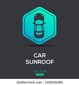 Creative (Car sunroof) Icon, Vector sign.