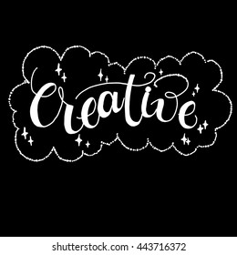 Creative card. Hand drawn lettering background. Ink illustration. Modern brush calligraphy. Isolated on black background. Hand drawn lettering element for your design.