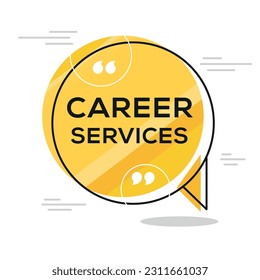Creative (Career services) text written in speech bubble, Vector illustration.